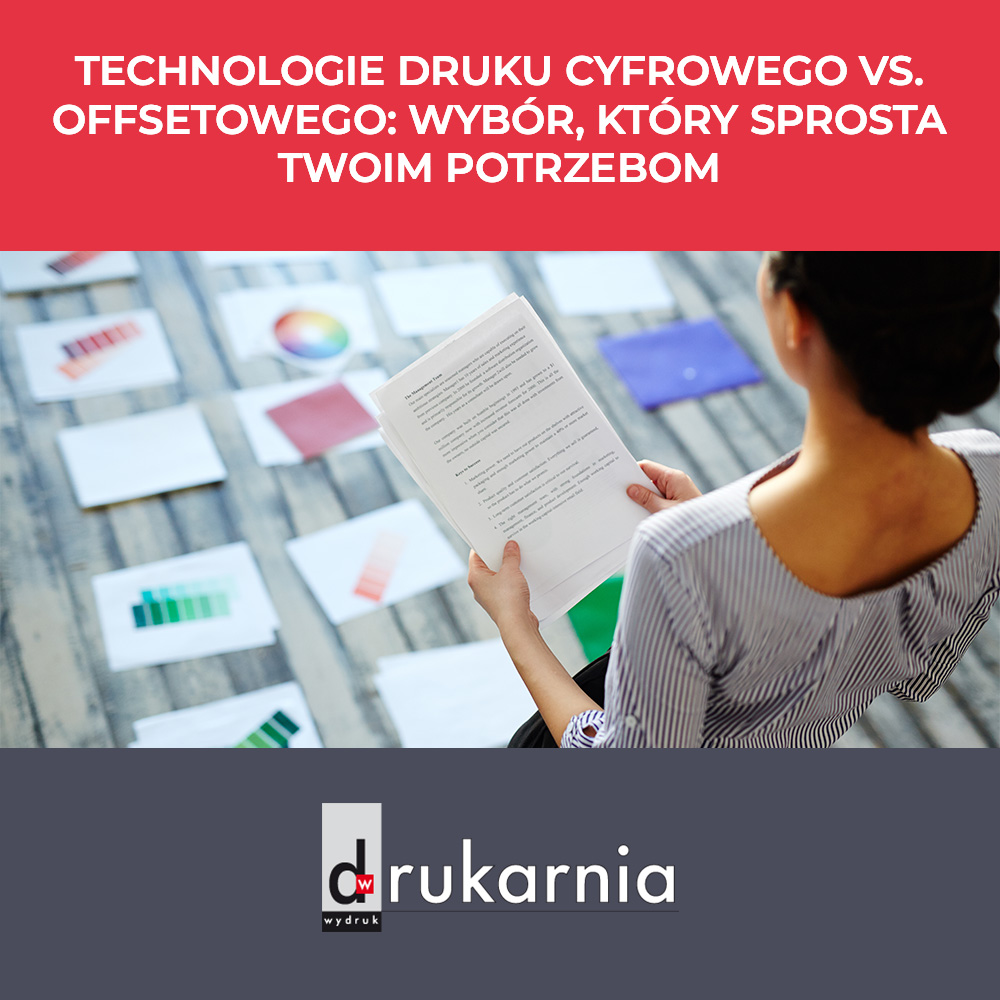 Technologie druku cyfrowego vs. offsetowego: Wybó