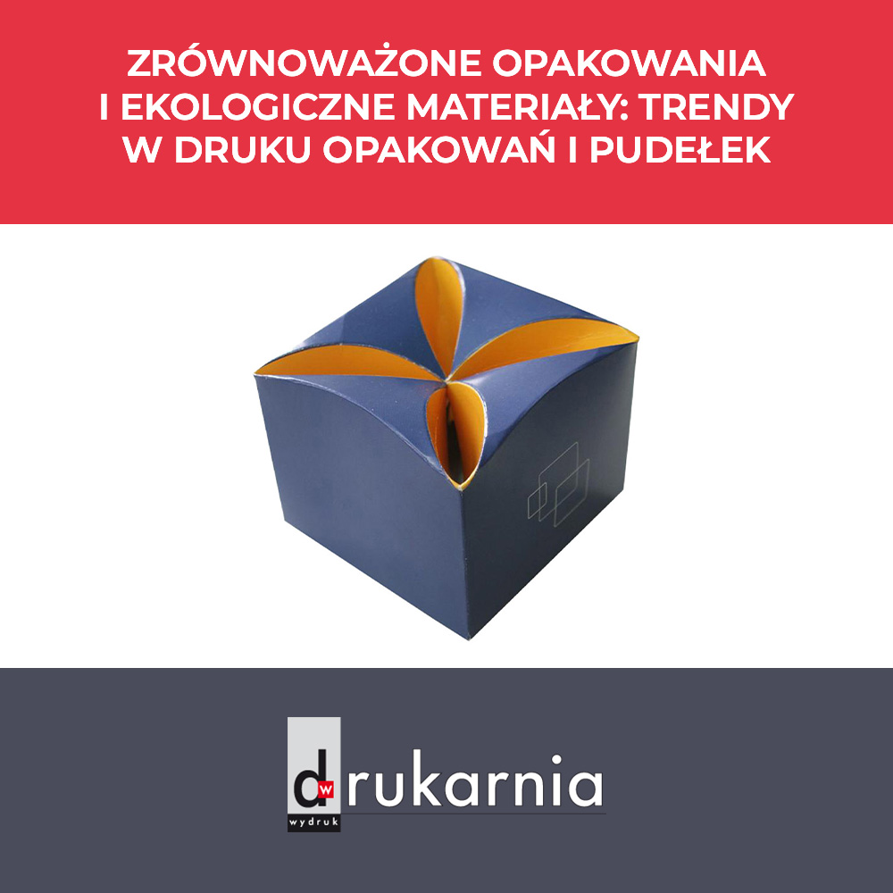 Zrównoważone opakowania i ekologiczne materiały